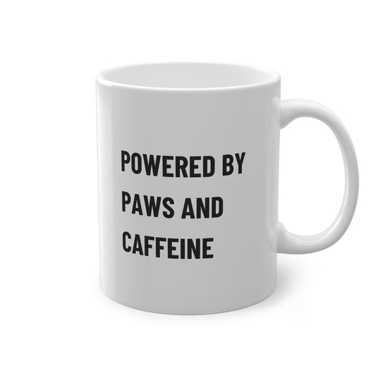 All-Day Mug „Powered by Paws and Caffeine“