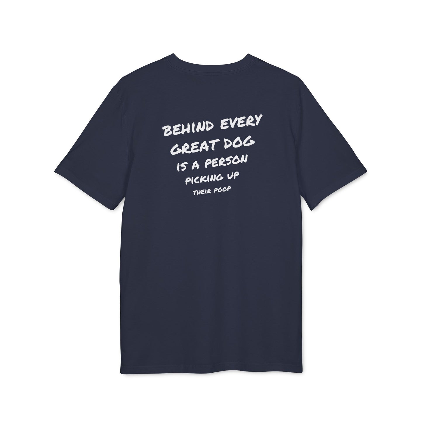 Daily Tee "Behind every great dog" / 4 Farben