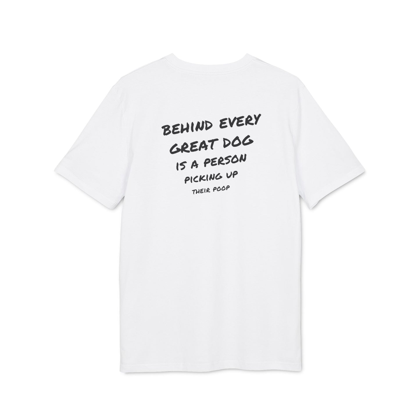 Daily Tee “Behind Every Great Dog…” / 4 colors