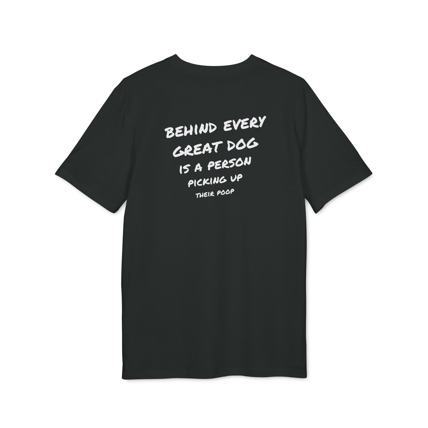 Daily Tee "Behind every great dog" / 4 Farben