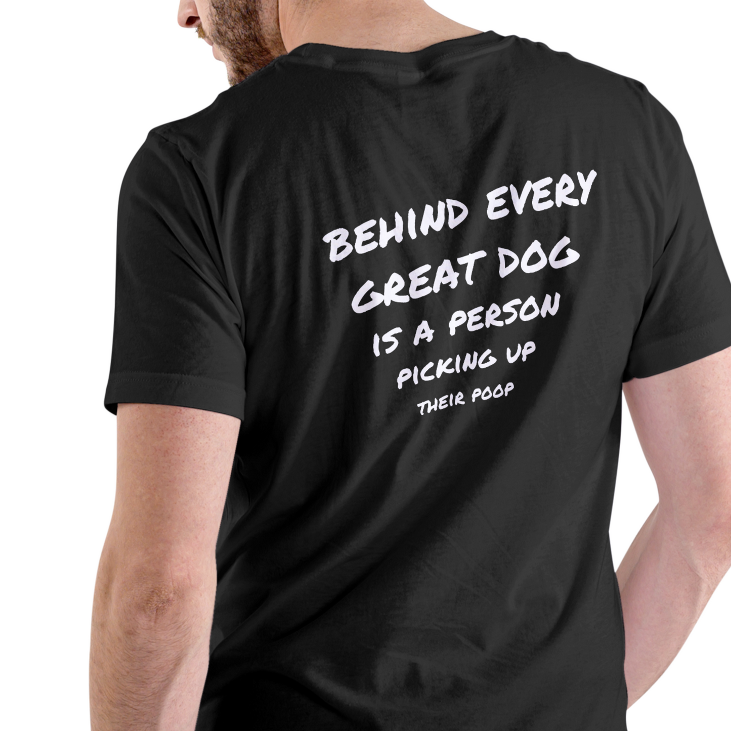 Daily Tee "Behind every great dog" / 4 Farben